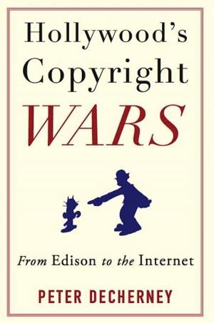 Cover of the book Hollywood’s Copyright Wars by Shlomo Biderman