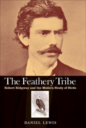 Cover of the book The Feathery Tribe by Jess Bravin