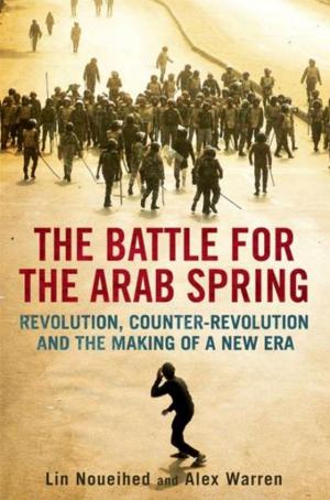 Cover of the book The Battle for the Arab Spring by Rebecca Ruth Gould