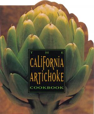 Cover of the book The California Artichoke Cookbook by Robert Simonson