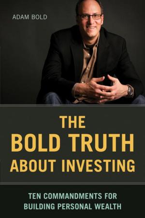 bigCover of the book The Bold Truth about Investing by 
