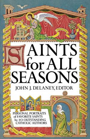 Cover of the book Saints for All Seasons by Father Leo Patalinghug