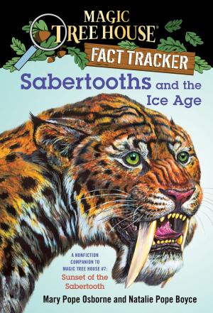 Cover of the book Sabertooths and the Ice Age by Christy Webster