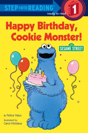 Cover of the book Happy Birthday, Cookie Monster (Sesame Street) by Polly Kanevsky