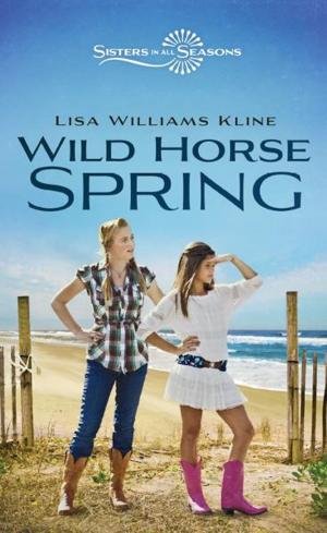 Cover of the book Wild Horse Spring by Kristi Holl