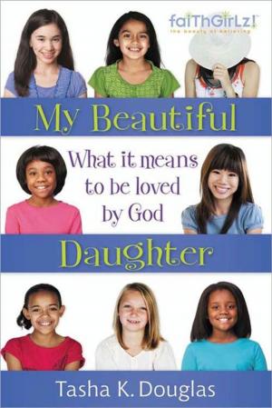 Cover of the book My Beautiful Daughter by Cheryl Crouch, Matt Vander Pol
