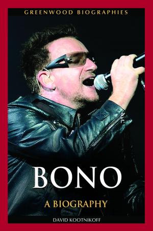 Cover of the book Bono: A Biography by Robert R. McCoy, Steven M. Fountain