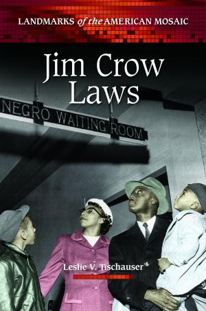Cover of the book Jim Crow Laws by Donald E. Lively, D. Scott Broyles