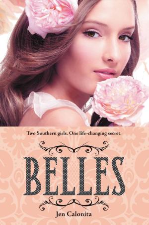 Cover of Belles by Jen Calonita, Little, Brown Books for Young Readers