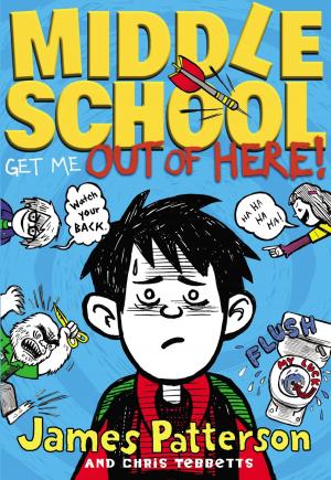 bigCover of the book Middle School: Get Me out of Here! - Free Preview (The First 19 Chapters) by 