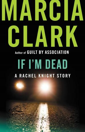 Cover of the book If I'm Dead by Elizabeth Hand