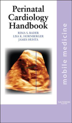 Cover of the book The Perinatal Cardiology Handbook E-Book by Andrew Gregory, Vincent Morelli, MD