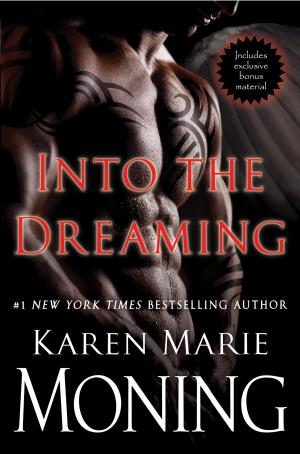 Cover of the book Into the Dreaming (with bonus material) by Michelle Marcos
