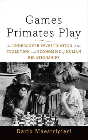 Cover of the book Games Primates Play by Serhii Plokhy