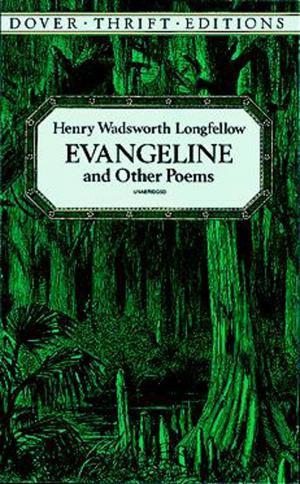 Cover of the book Evangeline and Other Poems by Borlase Smart