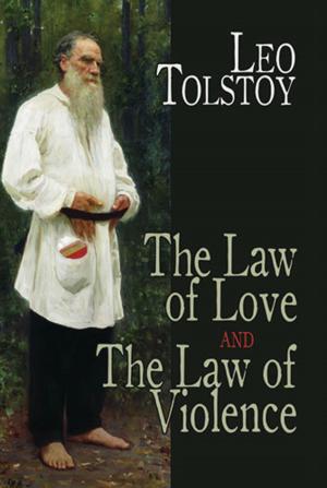 Book cover of The Law of Love and The Law of Violence