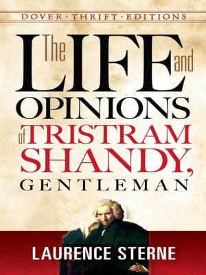 Cover of the book The Life and Opinions of Tristram Shandy, Gentleman by Joseph S. Czestochowski