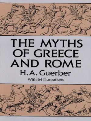 Book cover of The Myths of Greece and Rome