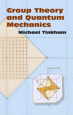 Cover of the book Group Theory and Quantum Mechanics by Éliphas Lévi