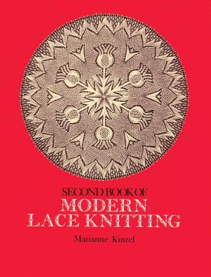 Cover of the book Second Book of Modern Lace Knitting by Chih-Wen Chen