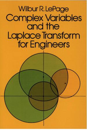Cover of the book Complex Variables and the Laplace Transform for Engineers by Lewis Spence