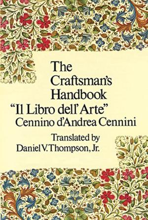 Cover of the book The Craftsman's Handbook by Ronald Sanders, Edmund V. Gillon Jr.