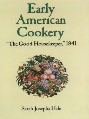 Cover of the book Early American Cookery by Prof. Martin Davis