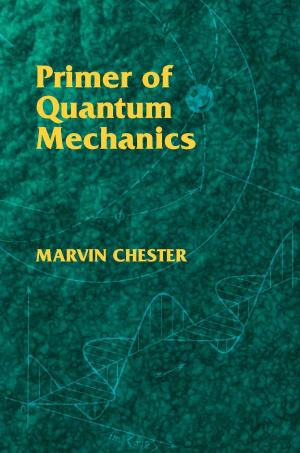 Cover of the book Primer of Quantum Mechanics by Eugene Znosko-Borovsky