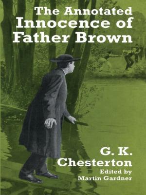 Cover of the book The Annotated Innocence of Father Brown by Max Euwe, Walter Meiden