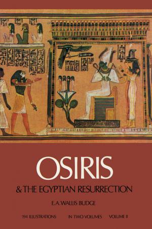 Book cover of Osiris and the Egyptian Resurrection, Vol. 2
