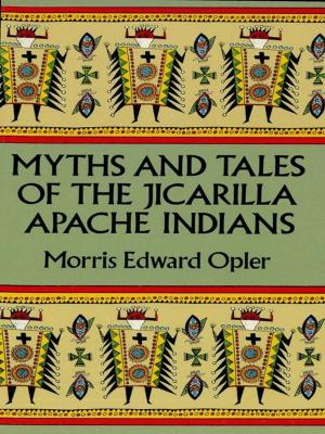 Cover of the book Myths and Tales of the Jicarilla Apache Indians by A. S. Monin, A. M. Yaglom