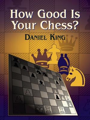 Cover of the book How Good Is Your Chess? by Charles A. Eastman