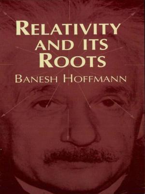 Book cover of Relativity and Its Roots