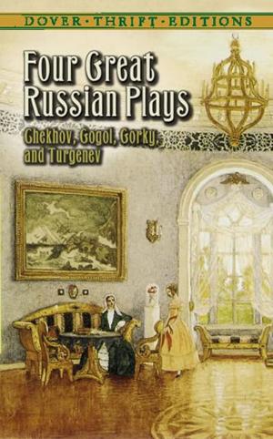 Cover of the book Four Great Russian Plays by Thos. K. Woodard, Blanche Greenstein