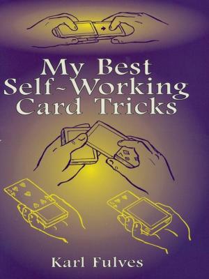 Cover of the book My Best Self-Working Card Tricks by Erhard Klepper