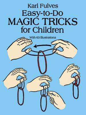 Cover of the book Easy-to-Do Magic Tricks for Children by Gery Hsu