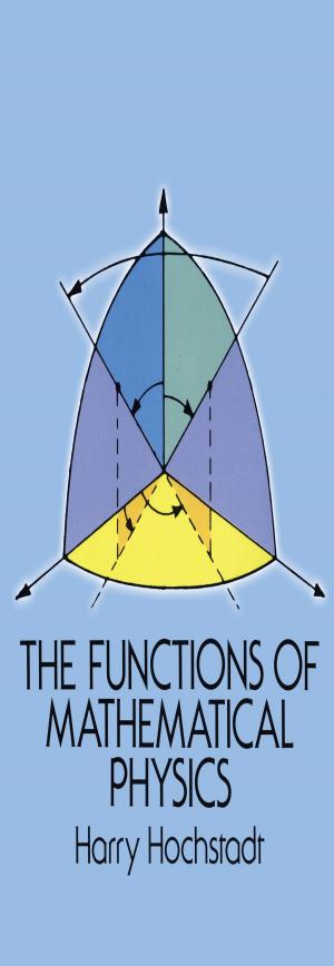 bigCover of the book The Functions of Mathematical Physics by 