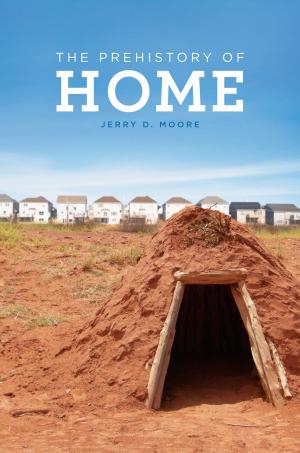 Cover of the book The Prehistory of Home by Miliann Kang