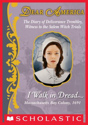 Cover of the book Dear America: I Walk in Dread by Clare Hutton