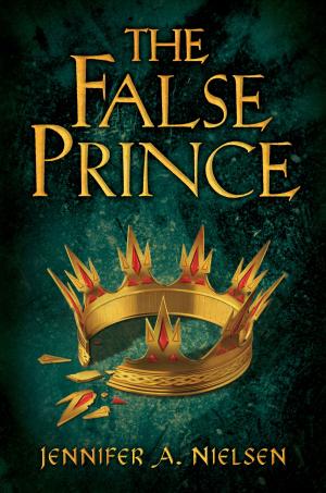 bigCover of the book The False Prince: Book 1 of the Ascendance Trilogy: Book 1 of the Ascendance Trilogy by 
