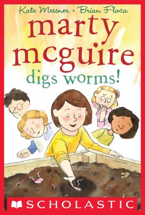 Cover of the book Marty McGuire Digs Worms! by Lisa Schroeder