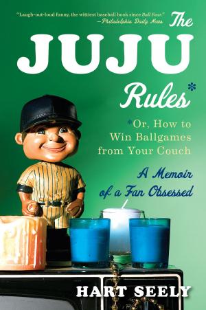 Cover of the book The Juju Rules by Rose Levy Beranbaum