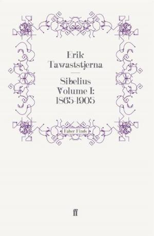 Cover of the book Sibelius Volume I: 1865-1905 by Timberlake Wertenbaker