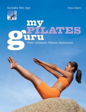 Cover of the book My Pilates Guru by Dave Broom