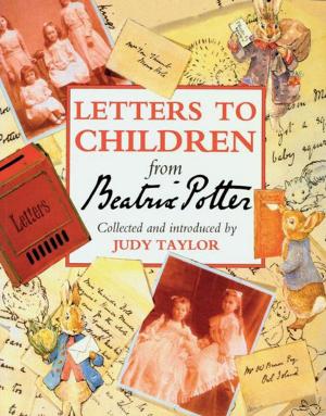 Cover of the book Letters to Children from Beatrix Potter by Jason Burke