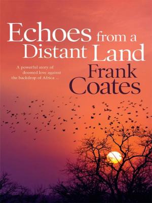 Cover of the book Echoes From a Distant Land by Elena Greene