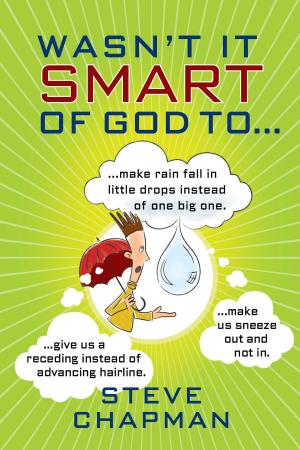 Cover of the book Wasn't It Smart of God to... by Hope Lyda