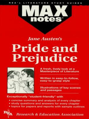 Cover of the book Pride and Prejudice (MAXNotes Literature Guides) by The Editors of REA, Dana Passananti