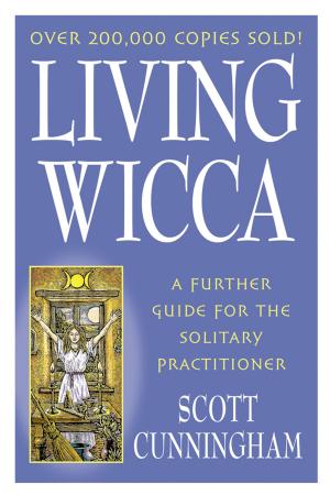 Book cover of Living Wicca: A Further Guide for the Solitary Practitioner