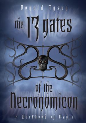 Cover of the book The 13 Gates of the Necronomicon by Melanie Barnum